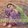 Balochistan:  Baloch woman dies in Pakistani forces custody