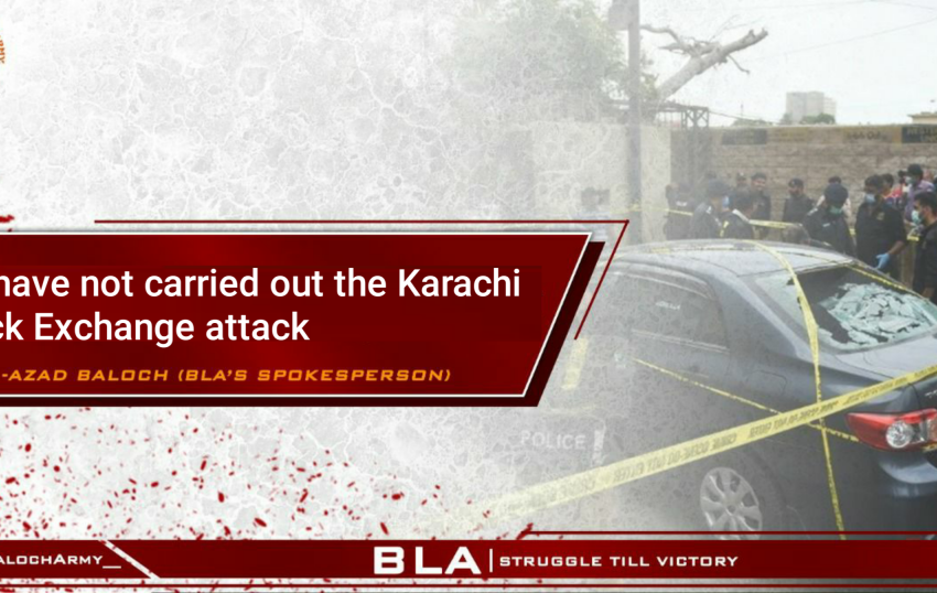  Balochistan: BLA says it did not attack Karachi Stock Exchange