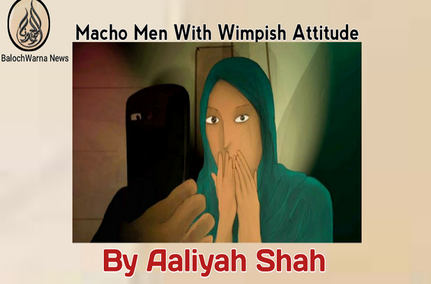  Macho men with Wimpish attitude