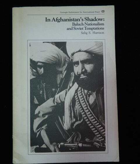  Book Review: In Afghanistan’s Shadow: Baloch Nationalism and Soviet Temptations