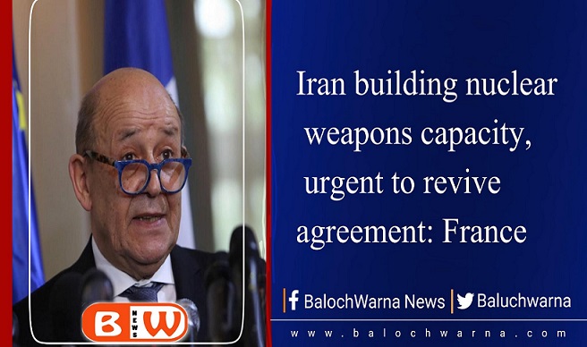  Iran building nuclear weapon capacity, urgent to revive agreement: France