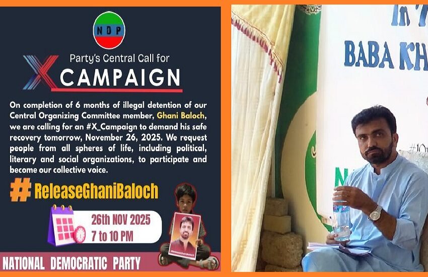  Balochistan: NDP Demands Recovery of Political Worker Ghani Baloch